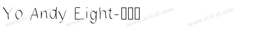 Yo Andy Eight字体转换